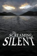 Watch The Screaming Silent Putlocker