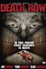 Watch Death Row Putlocker