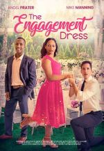 Watch The Engagement Dress Putlocker