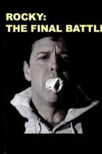 Watch Rocky: The Final Battle Putlocker