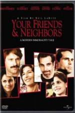 Watch Your Friends & Neighbors Putlocker