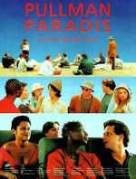 Watch Pullman paradis Putlocker