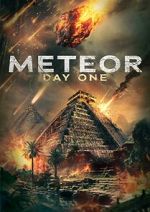 Watch Meteor: Day One Putlocker