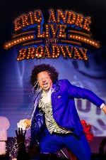Watch Eric André Live Near Broadway (TV Special 2024) Putlocker