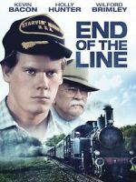 Watch End of the Line Putlocker