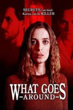 Watch What Goes Around Putlocker