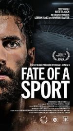 Watch Fate of a Sport Putlocker