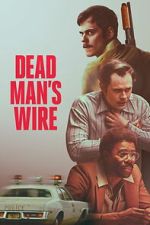 Watch Dead Man\'s Wire Putlocker