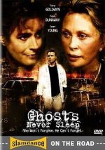 Watch Ghosts Never Sleep Putlocker