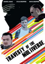 Watch Travesty of the Multiverse Putlocker
