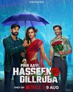 Watch Phir Aayi Hasseen Dillruba Putlocker