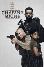 Watch Chasing Raine Putlocker