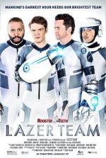 Watch Lazer Team Putlocker