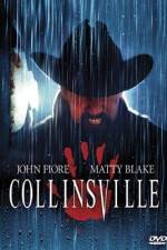 Watch Collinsville Putlocker