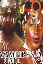 Watch Vampire's Call 2 Putlocker