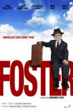 Watch Foster Putlocker