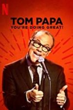 Watch Tom Papa: You\'re Doing Great! Putlocker