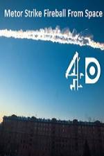 Watch Metor Strike Fireball From Space Putlocker