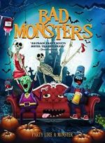 Watch Bad Monsters Putlocker