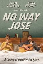 Watch No Way Jose Putlocker