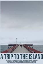 Watch A Trip to the Island Putlocker