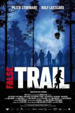 Watch False Trail Putlocker