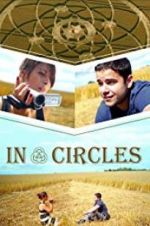 Watch In Circles Putlocker