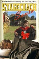 Watch Stagecoach Santa Putlocker