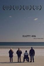 Watch Happy 40th Putlocker