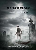 Watch Arise from Darkness Putlocker