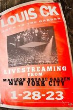 Watch Louis C.K.: Back to the Garden (TV Special 2023) Putlocker