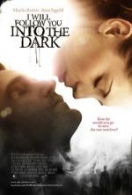 Watch I Will Follow You Into the Dark Putlocker