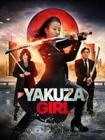 Watch Yakuza Girl Putlocker