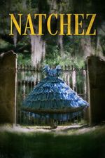 Watch Natchez Putlocker