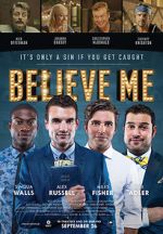 Watch Believe Me Putlocker