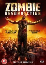 Watch Zombie Resurrection Putlocker