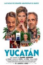 Watch Yucatán Putlocker