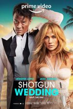 Watch Shotgun Wedding Putlocker