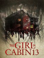 Watch The Girl in Cabin 13 Putlocker