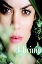 Watch Delirium Putlocker
