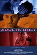 Watch Adults Only Putlocker