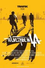 Watch To Live & Ride in L.A. Putlocker