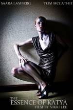 Watch The Essence of Katya Putlocker