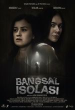 Watch Bangsal Isolasi Putlocker