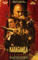 Watch Karaganda: Red Mafia Putlocker