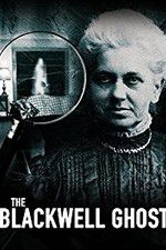 Watch The Blackwell Ghost Putlocker