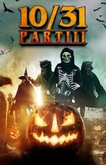 Watch 10/31 Part 3 Putlocker