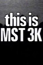 Watch This Is MST3K Putlocker