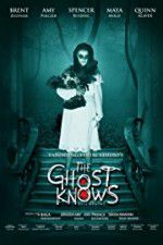 Watch The Ghost Knows Putlocker