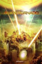Watch Alien Tornado Putlocker